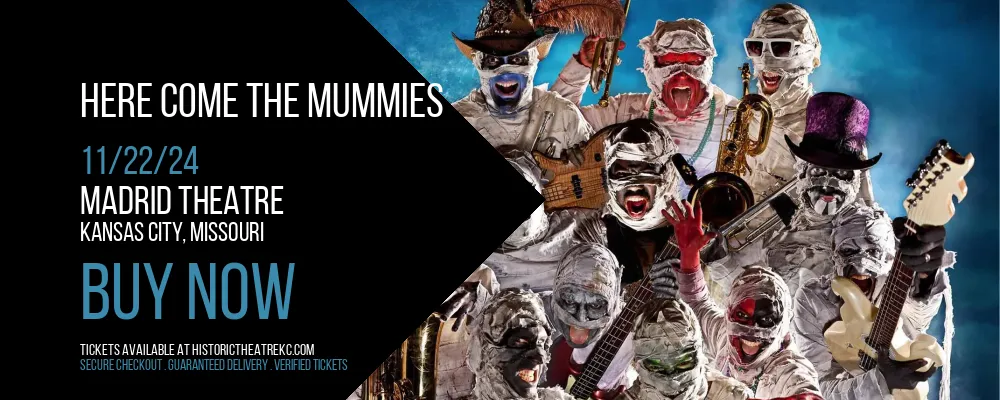 Here Come The Mummies at Madrid Theatre